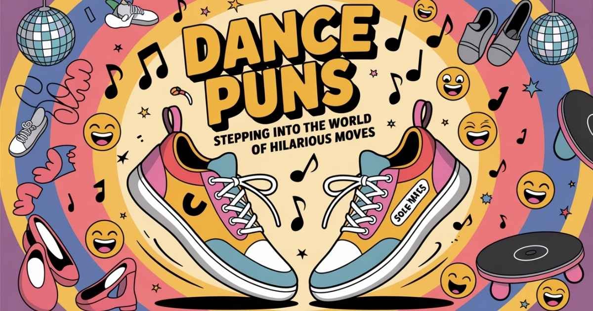 Dance Puns