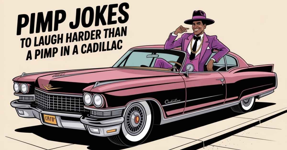 Pimp Jokes