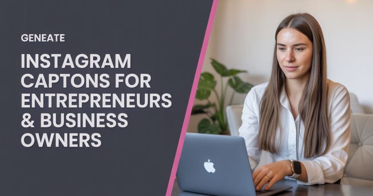 Instagram Captions for Entrepreneurs