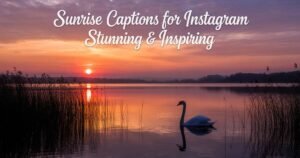 Sunrise Captions for Instagram