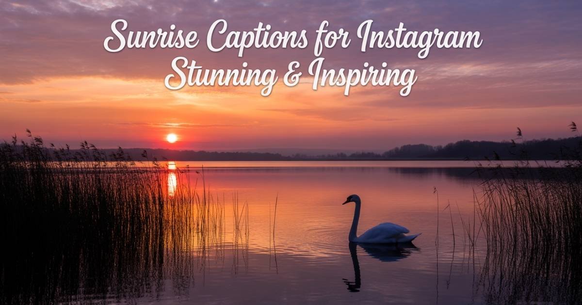 Sunrise Captions for Instagram